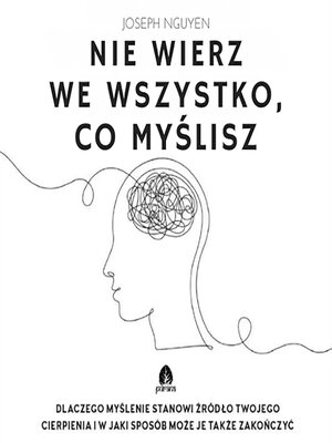 cover image of Nie wierz we wszystko, co myślisz